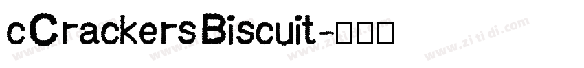 c Crackers Biscuit字体转换